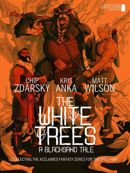 Title details for The White Trees (2024) by Chip Zdarsky - Available